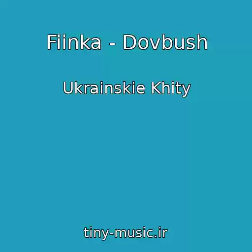 کاور آهنگ Fiinka - Dovbush از Ukrainskie Khity