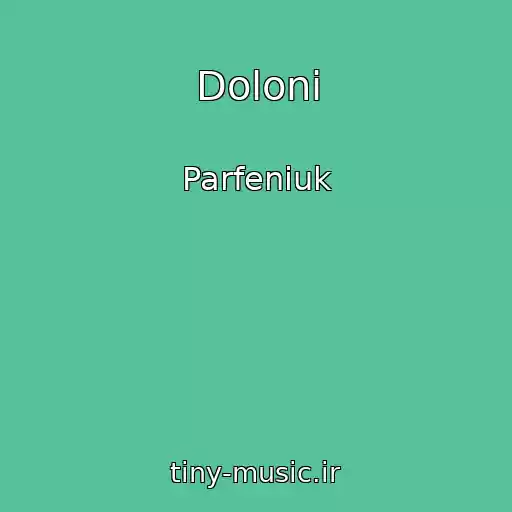 کاور آهنگ Dolonі از Parfeniuk