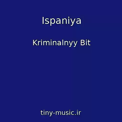 کاور آهنگ Ispaniya از Kriminalnyy Bit