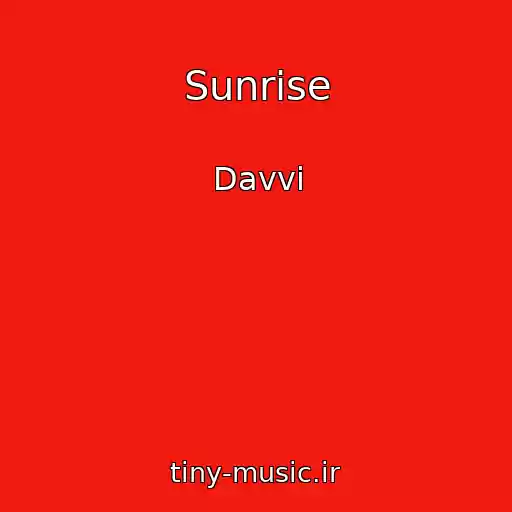 کاور آهنگ Sunrise از Davvi