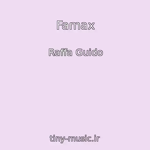 کاور آهنگ Famax از Raffa Guido