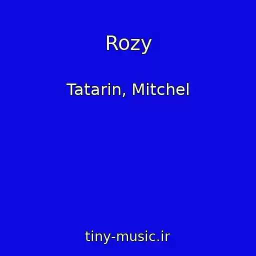 کاور آهنگ Rozy از Tatarin, Mitchel