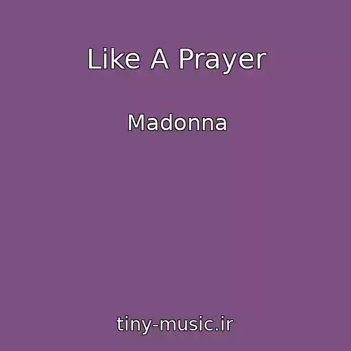 کاور آهنگ Like A Prayer از Madonna