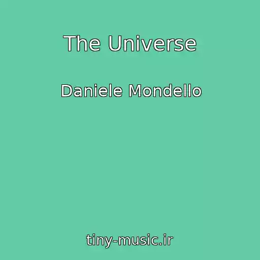 کاور آهنگ The Universe از Daniele Mondello