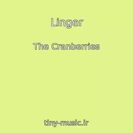 کاور آهنگ Linger از The Cranberries
