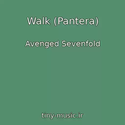 کاور آهنگ Walk (Pantera) از Avenged Sevenfold