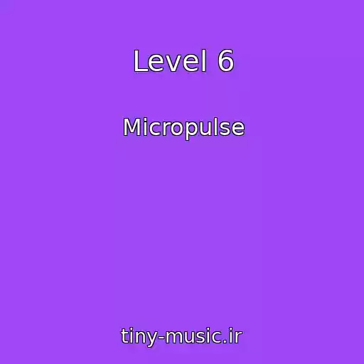 کاور آهنگ Level 6 از Micropulse