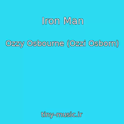 کاور آهنگ Iron Man از Ozzy Osbourne (Ozzi Osborn)