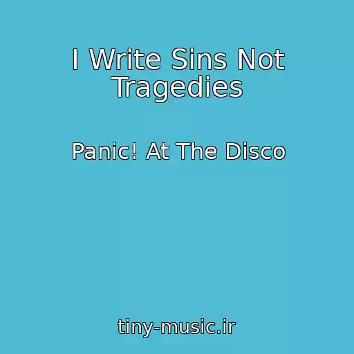کاور آهنگ I Write Sins Not Tragedies از Panic! At The Disco
