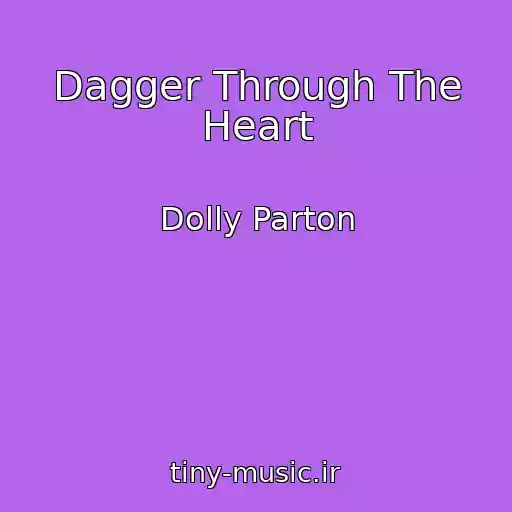 کاور آهنگ Dagger Through The Heart از Dolly Parton