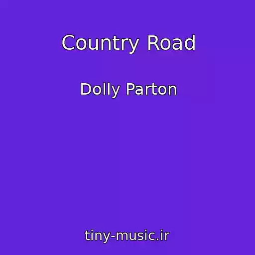 کاور آهنگ Country Road از Dolly Parton