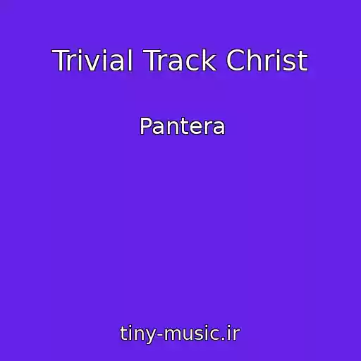 کاور آهنگ Trivial Track Christ از Pantera