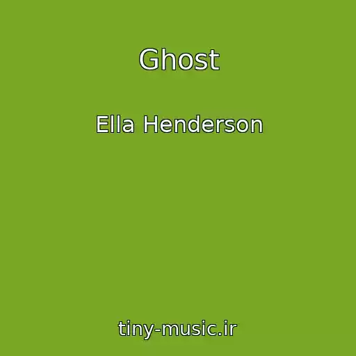 کاور آهنگ Ghost از Ella Henderson