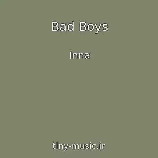 کاور آهنگ Bad Boys از Inna