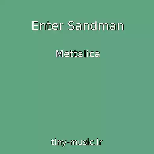 کاور آهنگ Enter Sandman از Mettalica