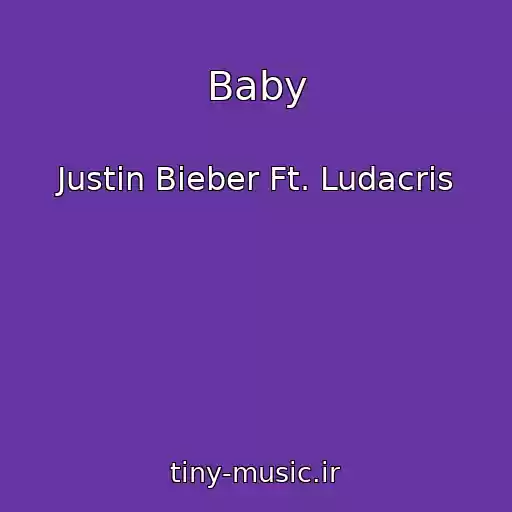 کاور آهنگ Baby از Justin Bieber Ft. Ludacris