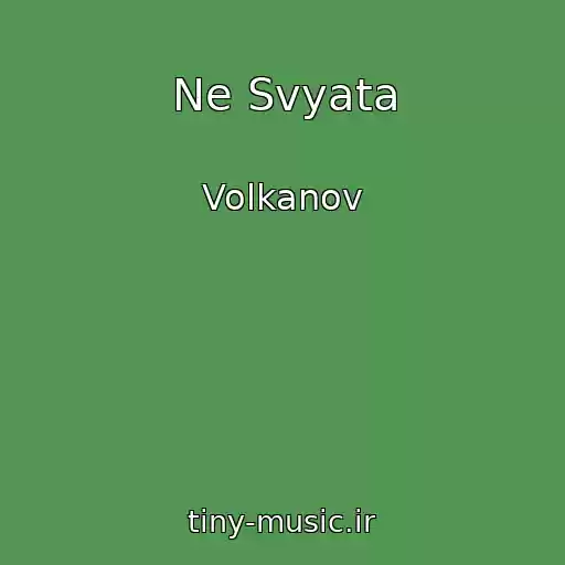 کاور آهنگ Ne Svyata از Volkanov