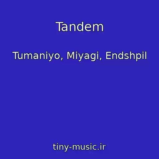کاور آهنگ Tandem از Tumaniyo, Miyagi, Endshpil