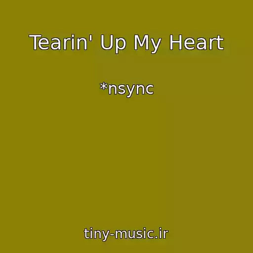 کاور آهنگ Tearin' Up My Heart از *nsync