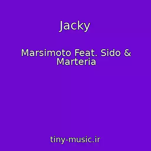 کاور آهنگ Jacky از Marsimoto Feat. Sido & Marteria