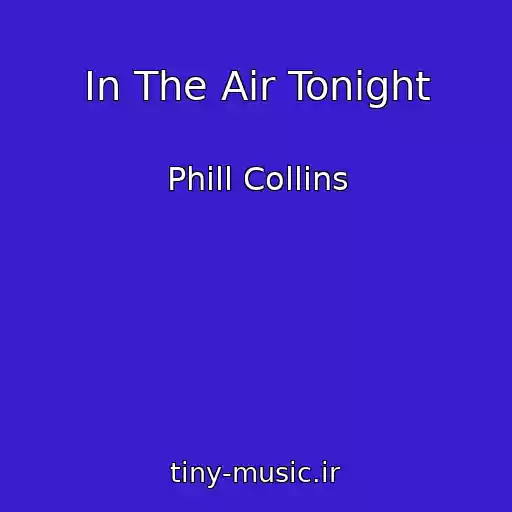 کاور آهنگ In The Air Tonight از Phill Collins