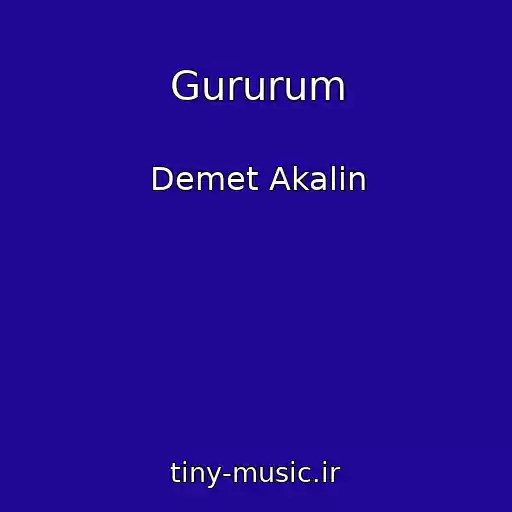 کاور آهنگ Gururum از Demet Akalin