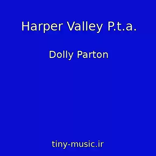 کاور آهنگ Harper Valley P.t.a. از Dolly Parton