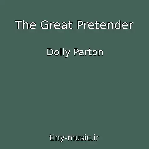 کاور آهنگ The Great Pretender از Dolly Parton
