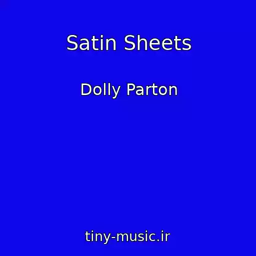 کاور آهنگ Satin Sheets از Dolly Parton