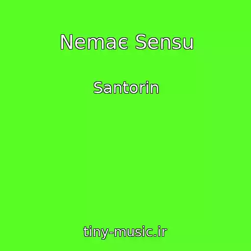 کاور آهنگ Nemaє Sensu از Santorin