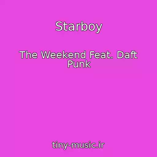 کاور آهنگ Starboy از The Weekend Feat. Daft Punk