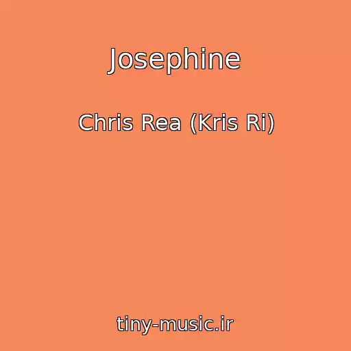 کاور آهنگ Josephine از Chris Rea (Kris Ri)