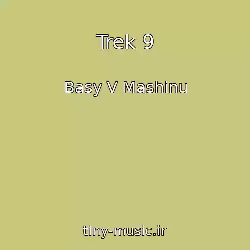 کاور آهنگ Trek 9 از Basy V Mashinu