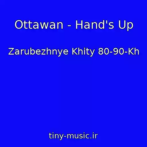 کاور آهنگ Ottawan - Hand's Up از Zarubezhnye Khity 80-90-Kh