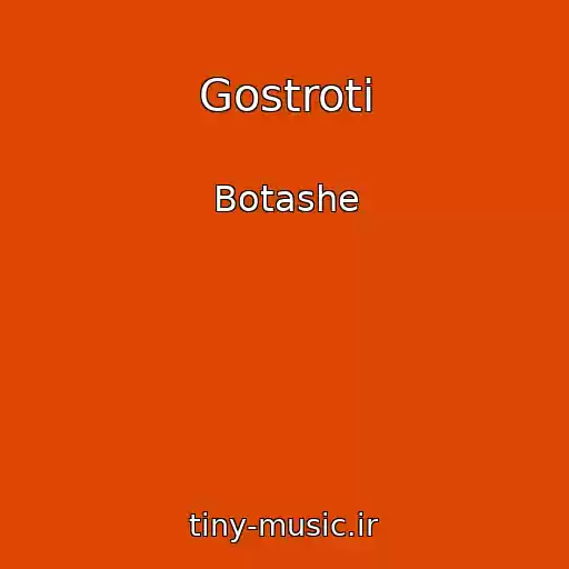 کاور آهنگ Gostroti از Botashe