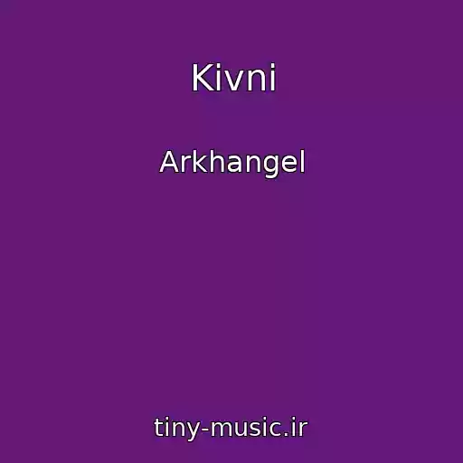 کاور آهنگ Kivni از Arkhangel