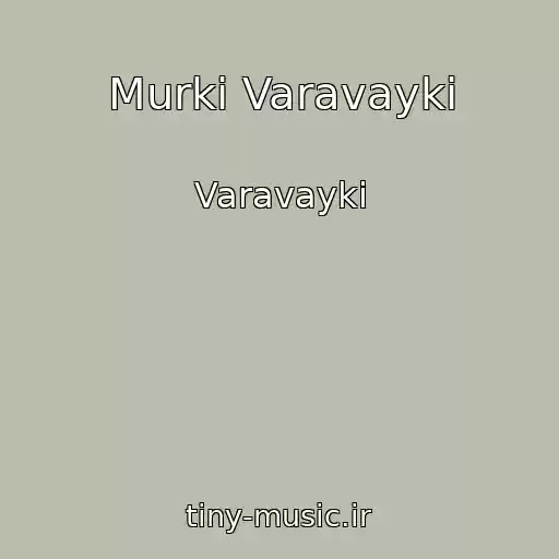 کاور آهنگ Murki Varavayki از Varavayki