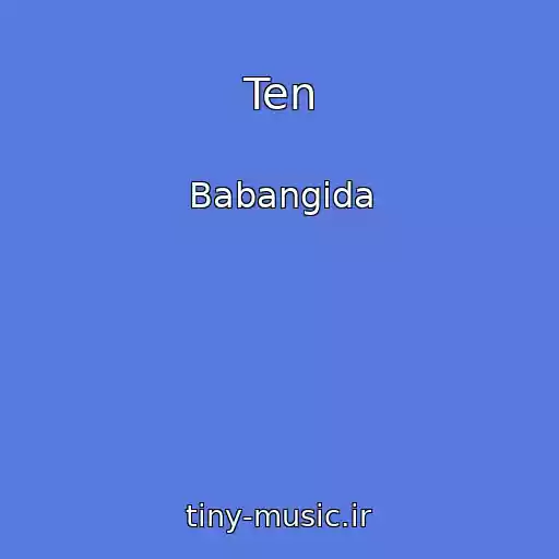 کاور آهنگ Ten از Babangida