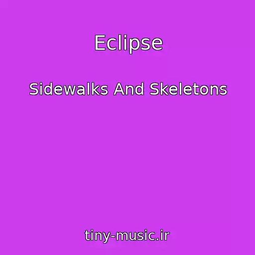 کاور آهنگ Eclipse از Sidewalks And Skeletons