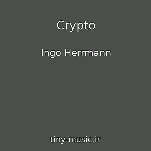 کاور آهنگ Crypto از Ingo Herrmann