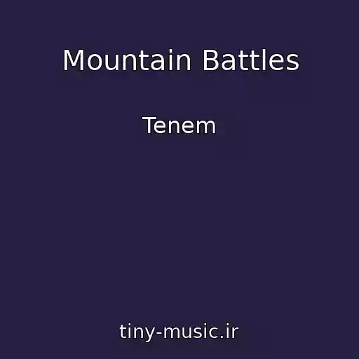 کاور آهنگ Mountain Battles از Tenem