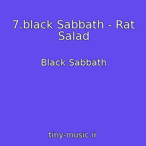 کاور آهنگ 7.black Sabbath - Rat Salad از Black Sabbath
