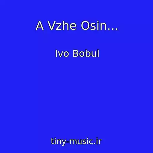کاور آهنگ A Vzhe Osіn... از Ivo Bobul