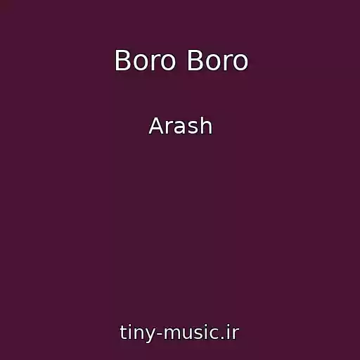 کاور آهنگ Boro Boro از Arash