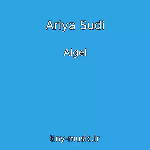 کاور آهنگ Ariya Sudi از Aigel
