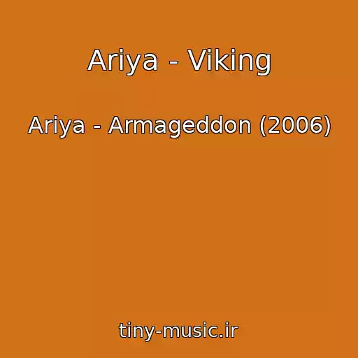 کاور آهنگ Ariya - Viking از Ariya - Armageddon (2006)