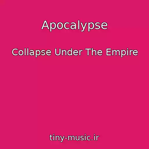 کاور آهنگ Apocalypse از Collapse Under The Empire