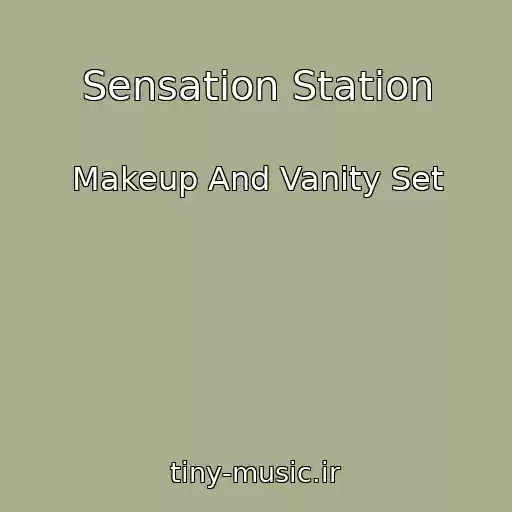 کاور آهنگ Sensation Station از Makeup And Vanity Set