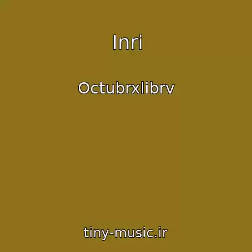 کاور آهنگ Inri از Octubrxlibrv