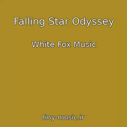کاور آهنگ Falling Star Odyssey از White Fox Music